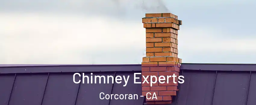  Chimney Experts Corcoran - CA